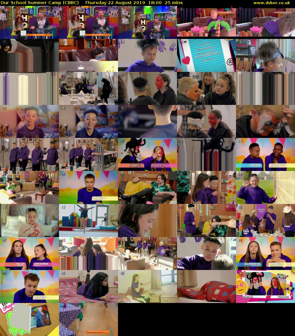 Our School Summer Camp (CBBC) Thursday 22 August 2019 18:00 - 18:25