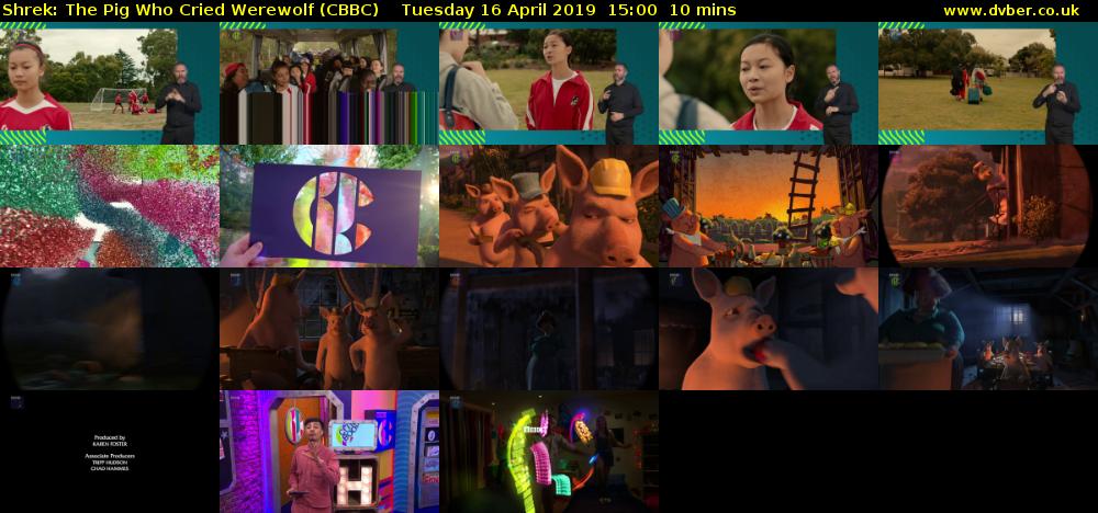 Shrek: The Pig Who Cried Werewolf (CBBC) Tuesday 16 April 2019 15:00 - 15:10