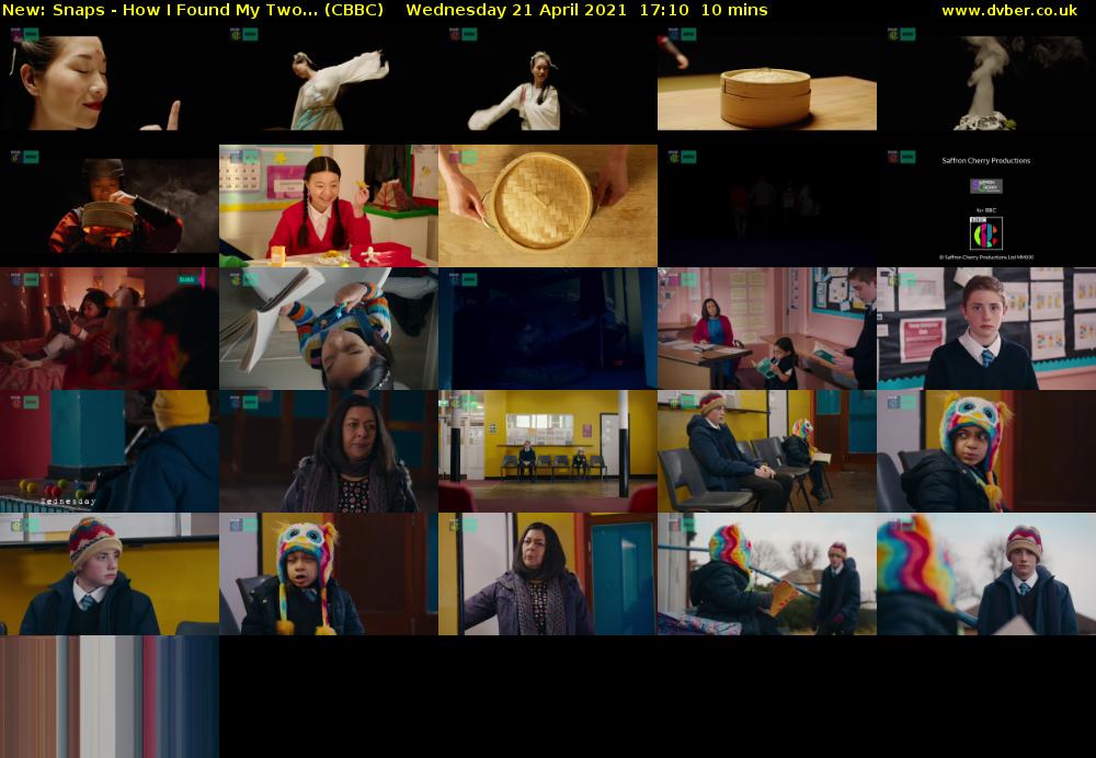 Snaps - How I Found My Two... (CBBC) Wednesday 21 April 2021 17:10 - 17:20