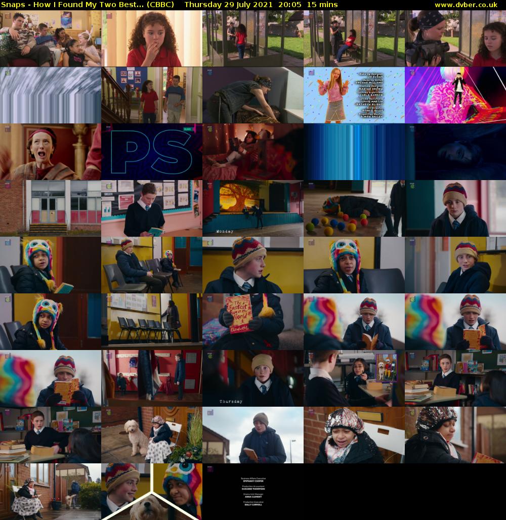 Snaps - How I Found My Two Best... (CBBC) Thursday 29 July 2021 20:05 - 20:20