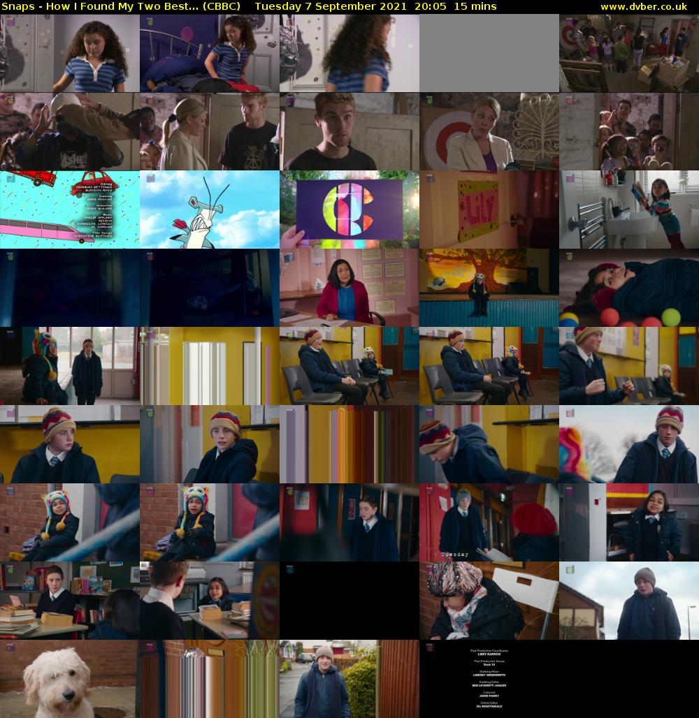 Snaps - How I Found My Two Best... (CBBC) Tuesday 7 September 2021 20:05 - 20:20