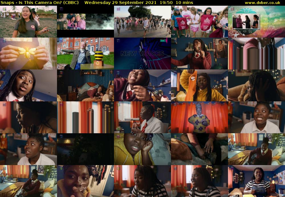 Snaps - Is This Camera On? (CBBC) Wednesday 29 September 2021 19:50 - 20:00