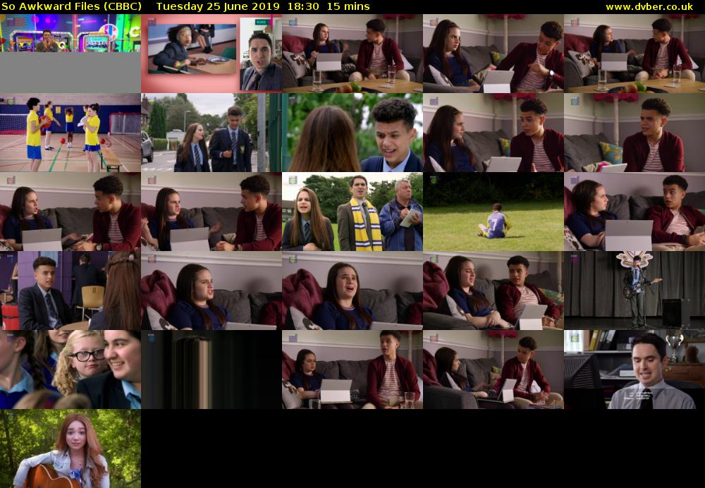 So Awkward Files (CBBC) Tuesday 25 June 2019 18:30 - 18:45