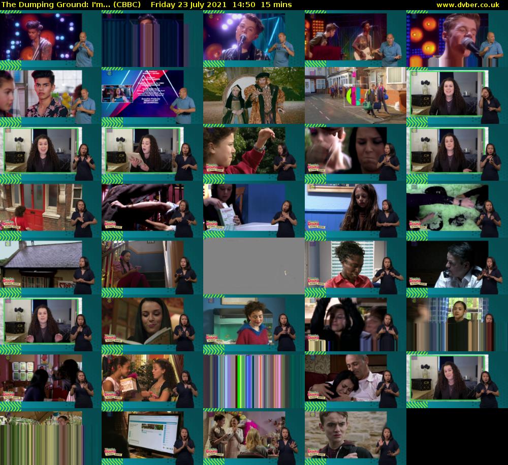 The Dumping Ground: I'm... (CBBC) Friday 23 July 2021 14:50 - 15:05