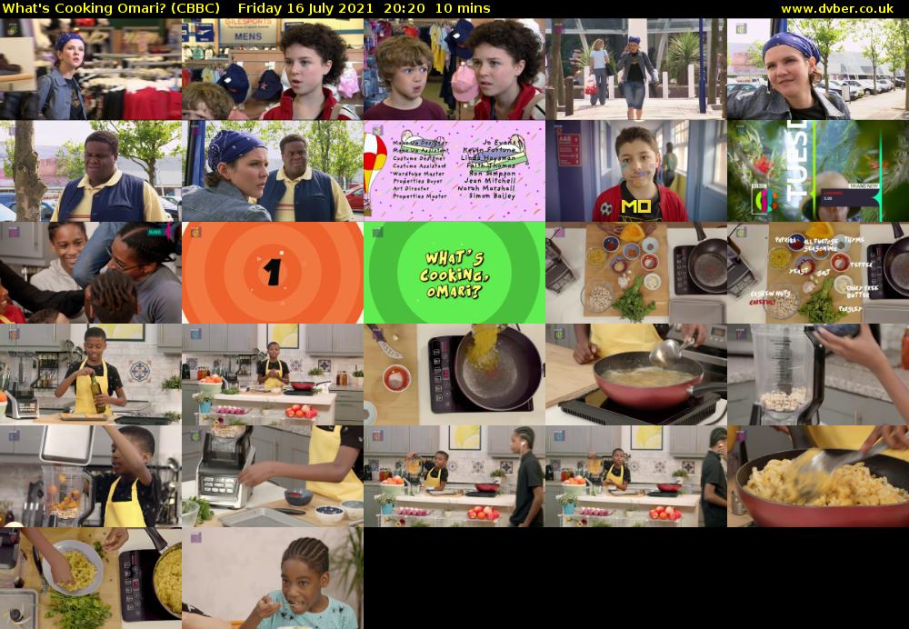 What's Cooking Omari? (CBBC) Friday 16 July 2021 20:20 - 20:30