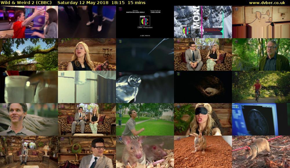 Wild & Weird 2 (CBBC) Saturday 12 May 2018 18:15 - 18:30