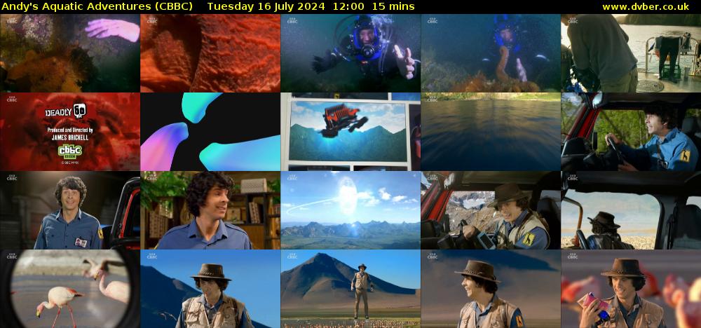 Andy's Aquatic Adventures (CBBC) Tuesday 16 July 2024 12:00 - 12:15