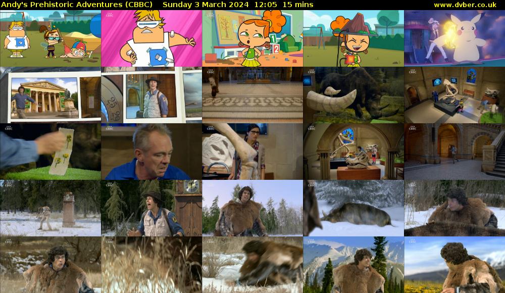 Andy's Prehistoric Adventures (CBBC) Sunday 3 March 2024 12:05 - 12:20