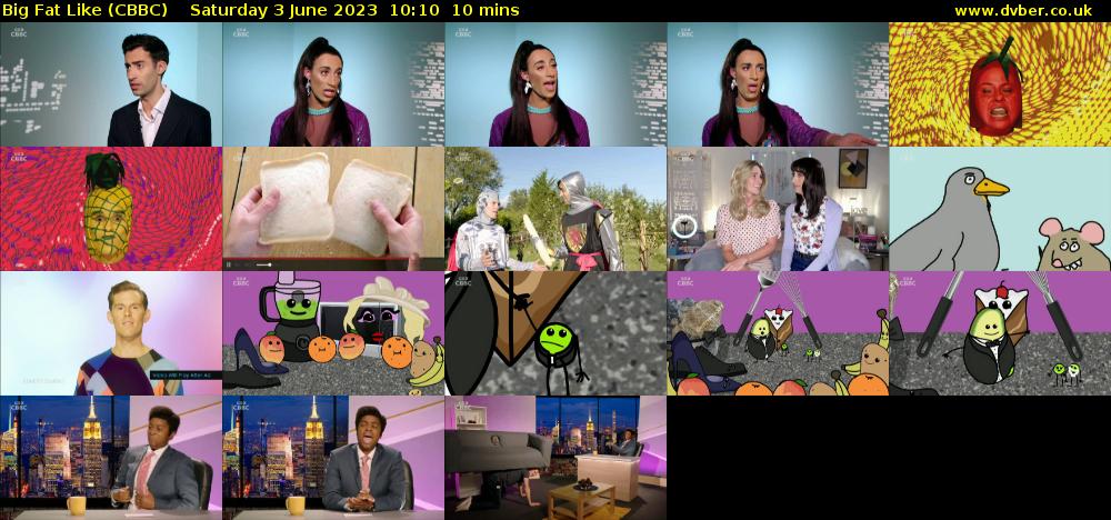 Big Fat Like (CBBC) Saturday 3 June 2023 10:10 - 10:20