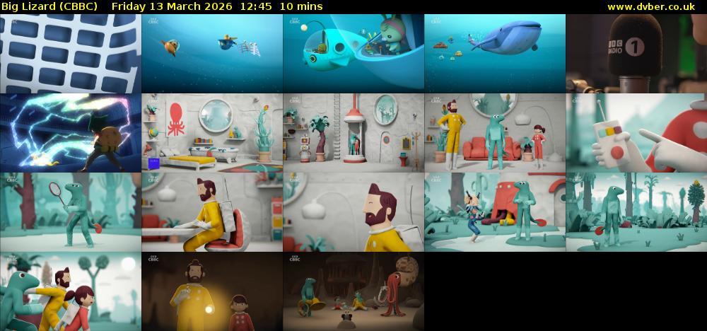 Big Lizard (CBBC) Friday 13 March 2026 12:45 - 12:55