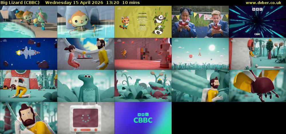 Big Lizard (CBBC) Wednesday 15 April 2026 13:20 - 13:30