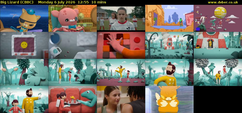 Big Lizard (CBBC) Monday 6 July 2026 12:55 - 13:05