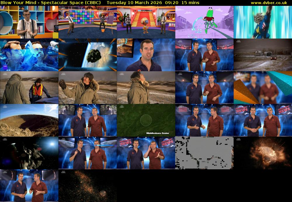 Blow Your Mind - Spectacular Space (CBBC) Tuesday 10 March 2026 09:20 - 09:35