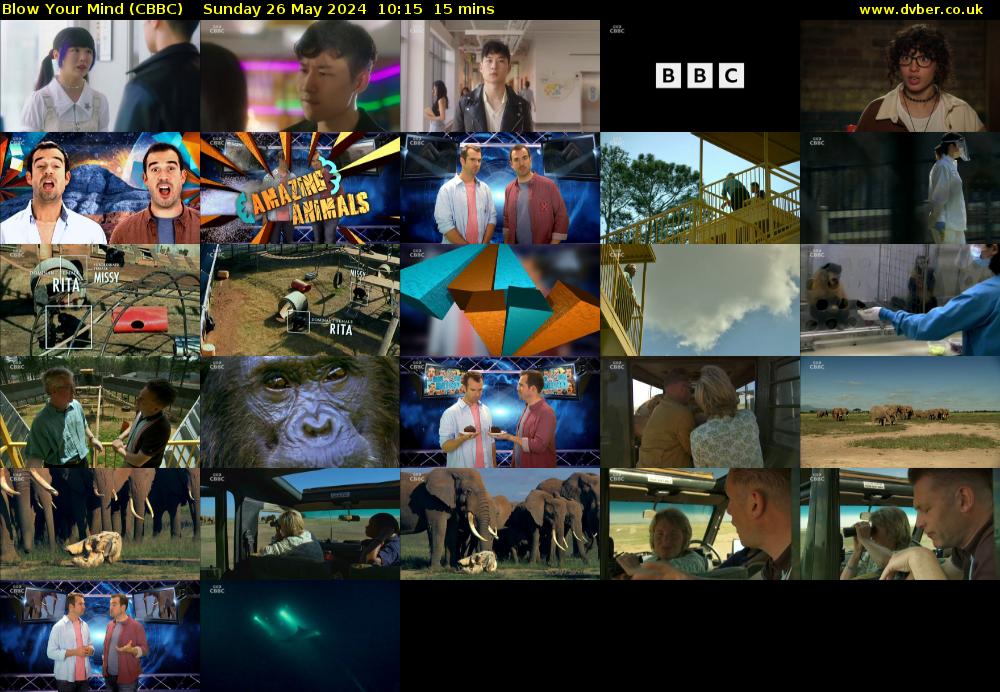 Blow Your Mind (CBBC) Sunday 26 May 2024 10:15 - 10:30