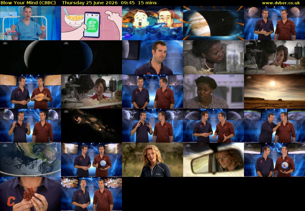 Blow Your Mind (CBBC) Thursday 25 June 2026 09:45 - 10:00