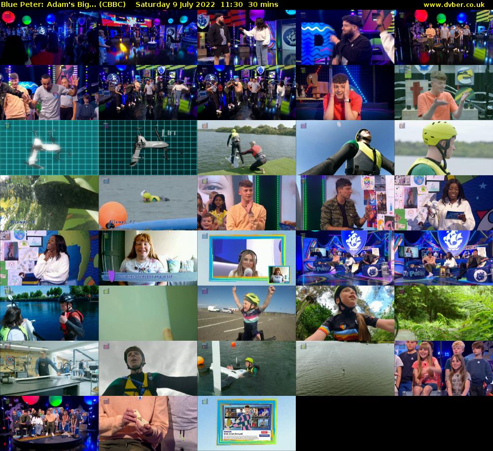 Blue Peter: Adam's Big... (CBBC) Saturday 9 July 2022 11:30 - 12:00