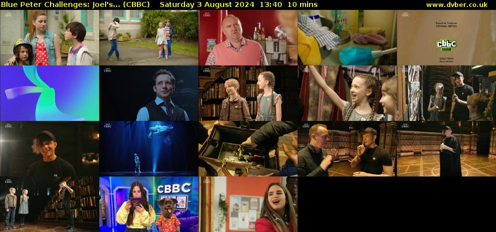 Blue Peter Challenges: Joel's... (CBBC) Saturday 3 August 2024 13:40 - 13:50