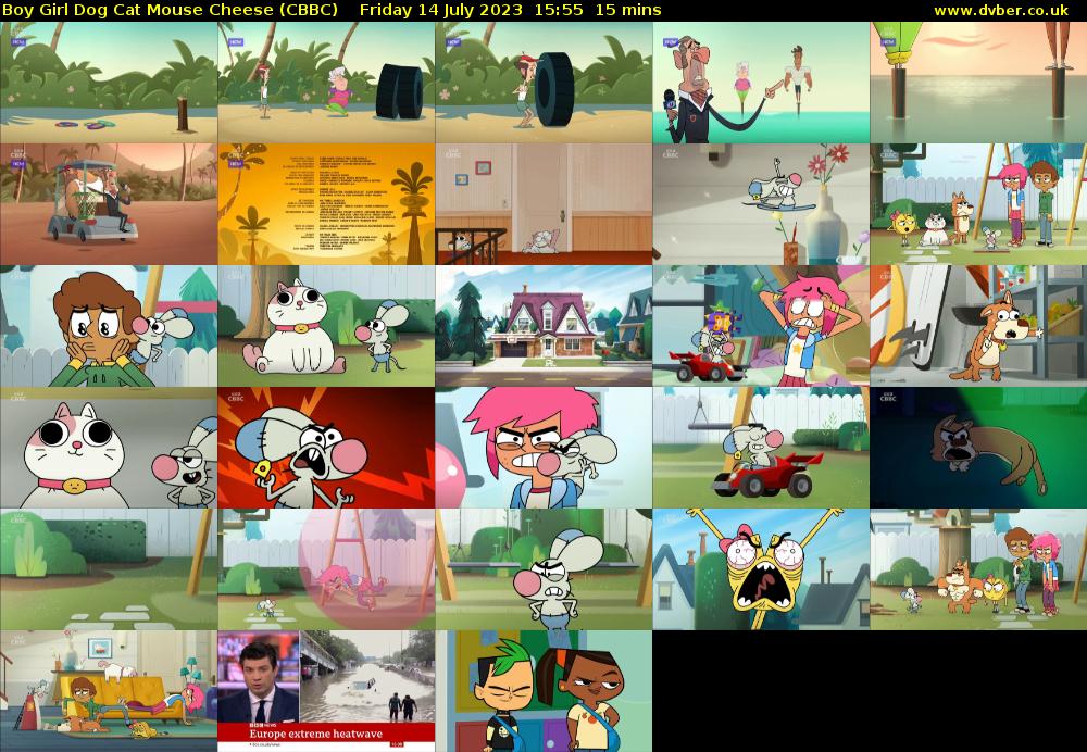 Boy Girl Dog Cat Mouse Cheese (CBBC) Friday 14 July 2023 15:55 - 16:10