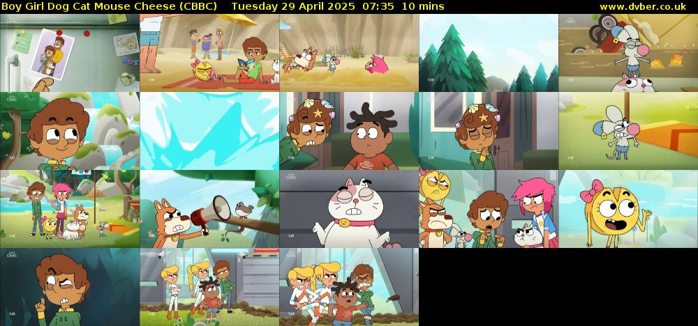 Boy Girl Dog Cat Mouse Cheese (CBBC) Tuesday 29 April 2025 07:35 - 07:45