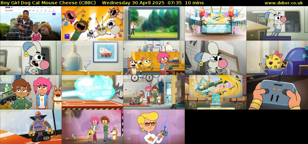 Boy Girl Dog Cat Mouse Cheese (CBBC) Wednesday 30 April 2025 07:35 - 07:45