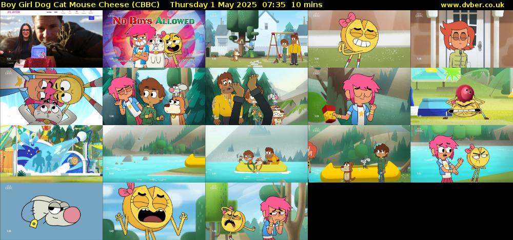 Boy Girl Dog Cat Mouse Cheese (CBBC) Thursday 1 May 2025 07:35 - 07:45