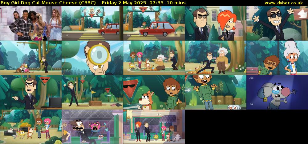 Boy Girl Dog Cat Mouse Cheese (CBBC) Friday 2 May 2025 07:35 - 07:45