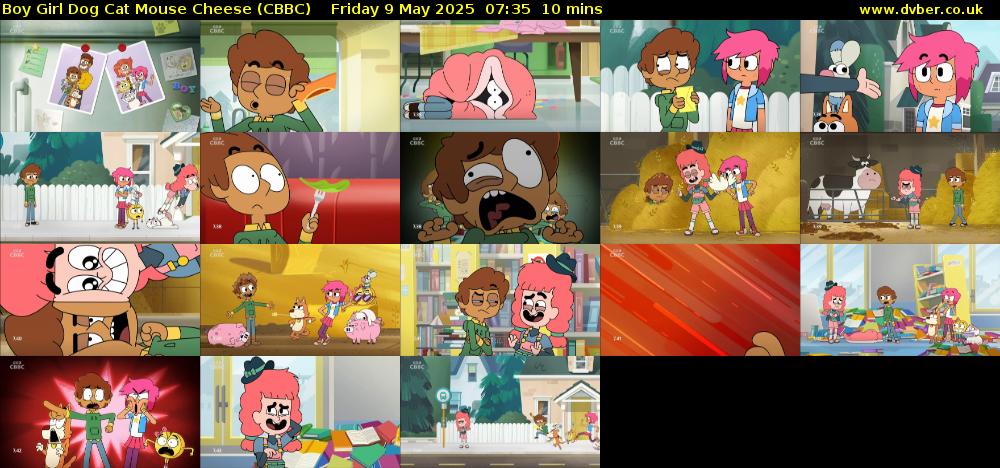 Boy Girl Dog Cat Mouse Cheese (CBBC) Friday 9 May 2025 07:35 - 07:45