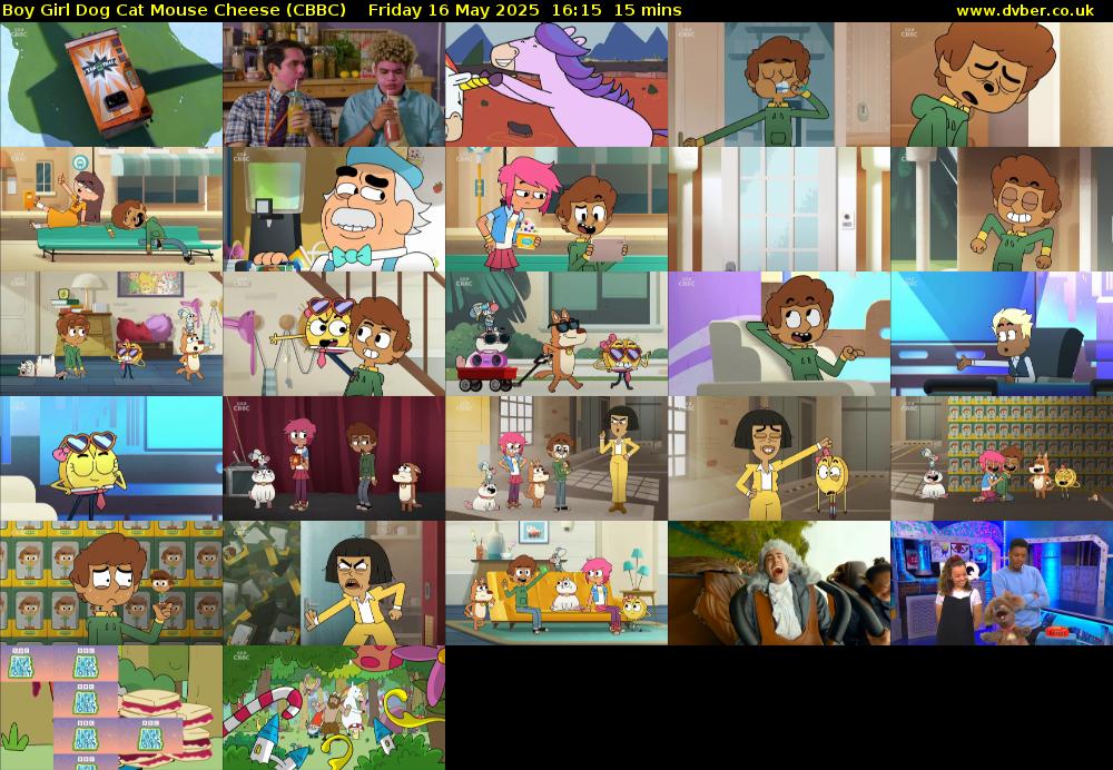 Boy Girl Dog Cat Mouse Cheese (CBBC) Friday 16 May 2025 16:15 - 16:30