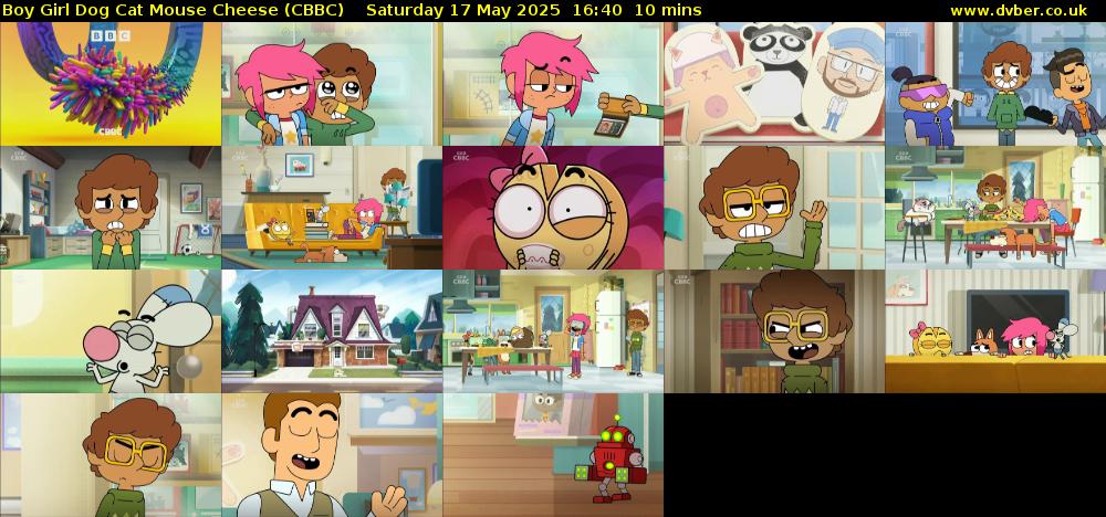 Boy Girl Dog Cat Mouse Cheese (CBBC) Saturday 17 May 2025 16:40 - 16:50