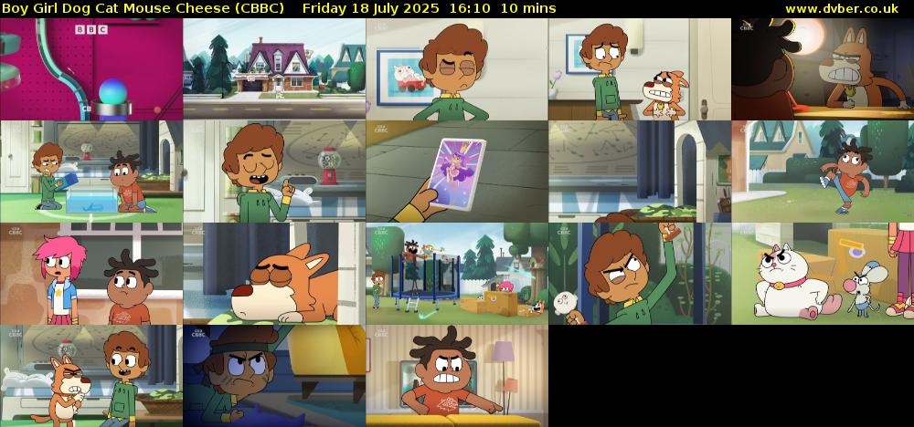 Boy Girl Dog Cat Mouse Cheese (CBBC) Friday 18 July 2025 16:10 - 16:20