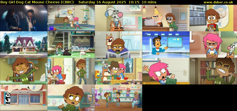 Boy Girl Dog Cat Mouse Cheese (CBBC) Saturday 16 August 2025 10:15 - 10:25