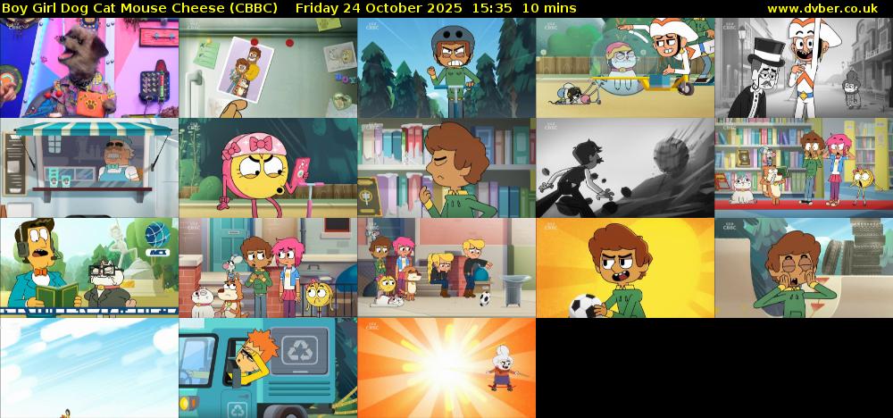 Boy Girl Dog Cat Mouse Cheese (CBBC) Friday 24 October 2025 15:35 - 15:45
