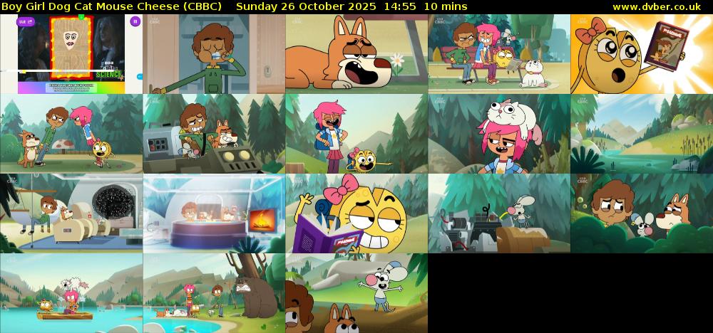 Boy Girl Dog Cat Mouse Cheese (CBBC) Sunday 26 October 2025 14:55 - 15:05