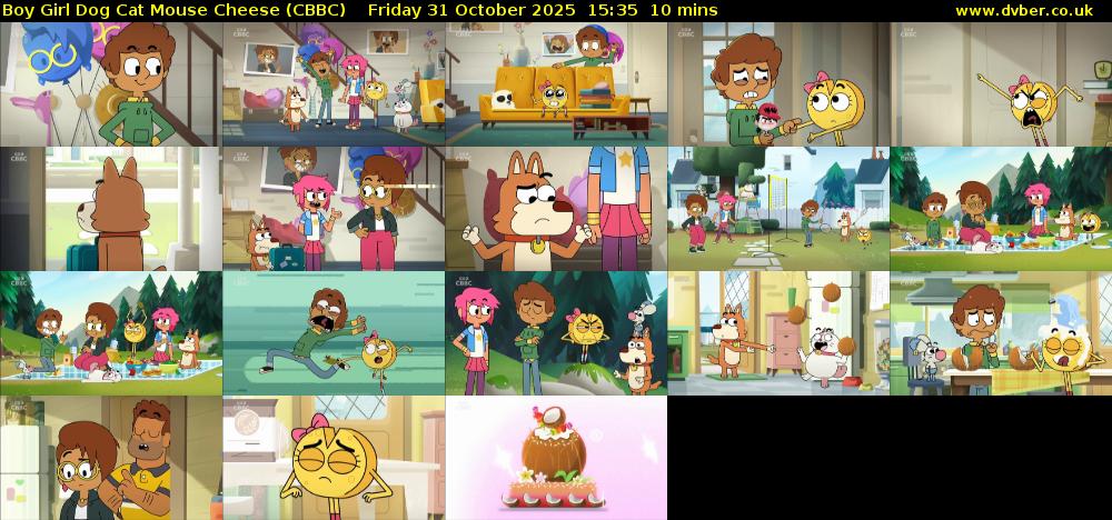 Boy Girl Dog Cat Mouse Cheese (CBBC) Friday 31 October 2025 15:35 - 15:45