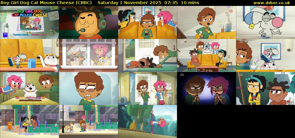 Boy Girl Dog Cat Mouse Cheese (CBBC) Saturday 1 November 2025 07:35 - 07:45