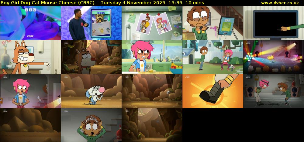 Boy Girl Dog Cat Mouse Cheese (CBBC) Tuesday 4 November 2025 15:35 - 15:45
