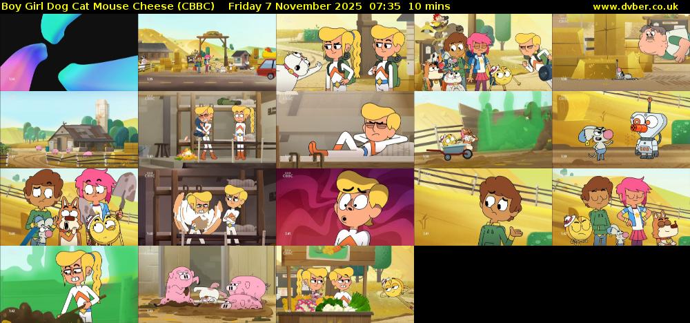 Boy Girl Dog Cat Mouse Cheese (CBBC) Friday 7 November 2025 07:35 - 07:45