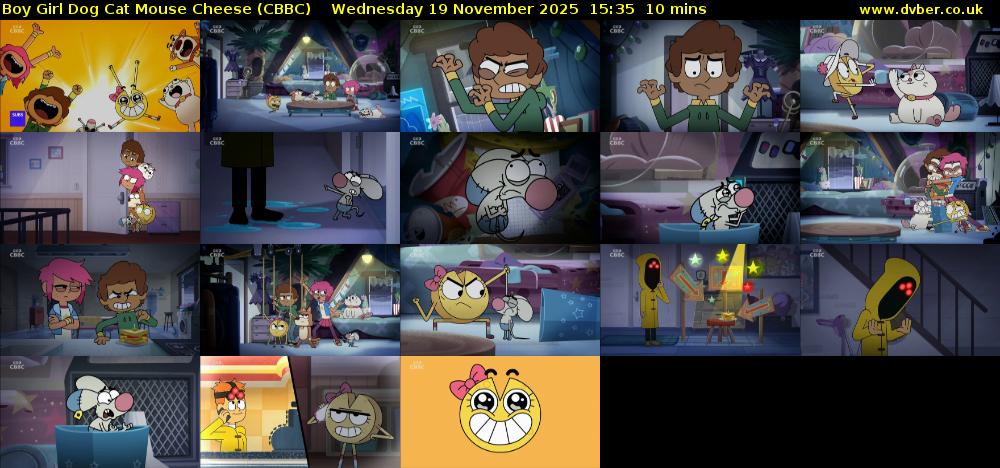 Boy Girl Dog Cat Mouse Cheese (CBBC) Wednesday 19 November 2025 15:35 - 15:45