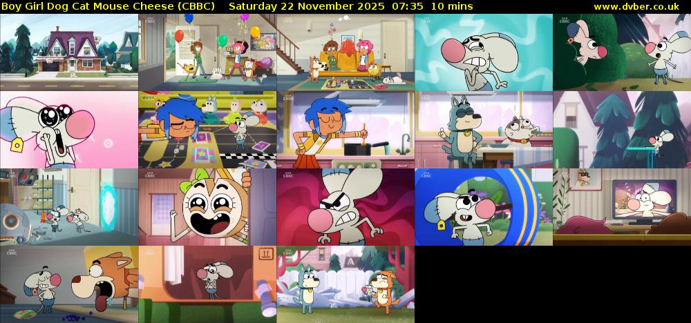 Boy Girl Dog Cat Mouse Cheese (CBBC) Saturday 22 November 2025 07:35 - 07:45