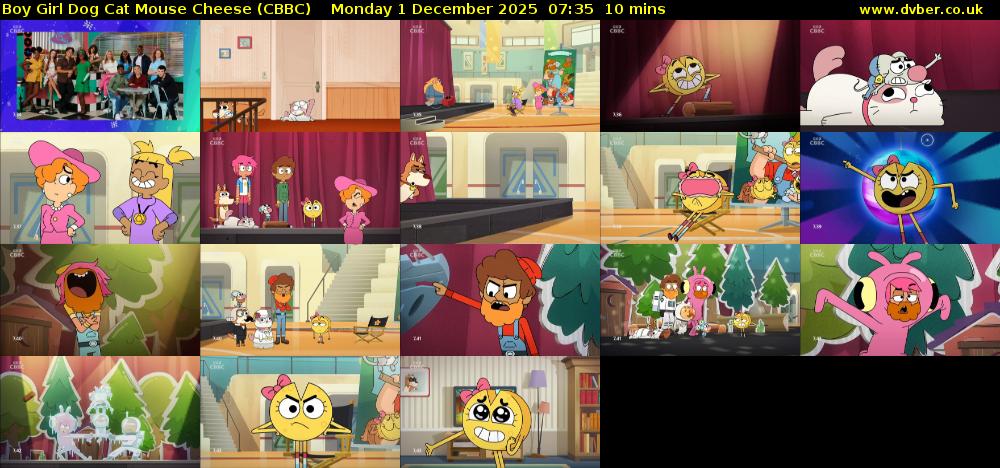 Boy Girl Dog Cat Mouse Cheese (CBBC) Monday 1 December 2025 07:35 - 07:45
