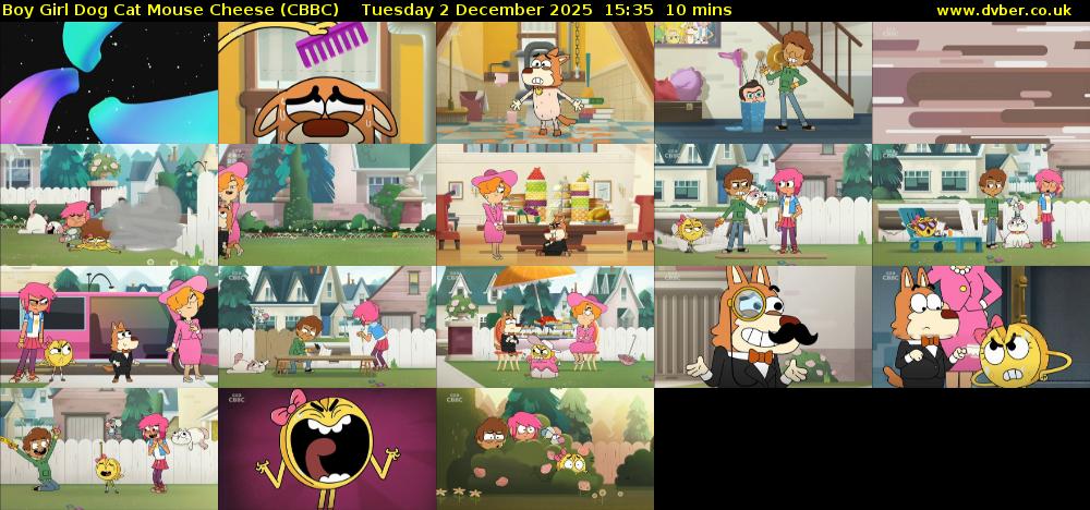 Boy Girl Dog Cat Mouse Cheese (CBBC) Tuesday 2 December 2025 15:35 - 15:45