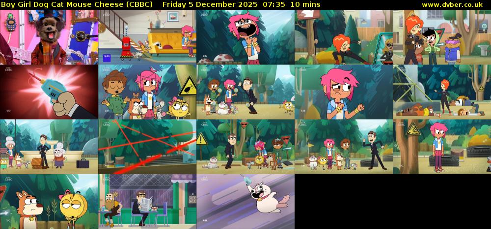 Boy Girl Dog Cat Mouse Cheese (CBBC) Friday 5 December 2025 07:35 - 07:45