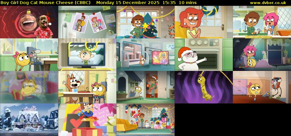Boy Girl Dog Cat Mouse Cheese (CBBC) Monday 15 December 2025 15:35 - 15:45