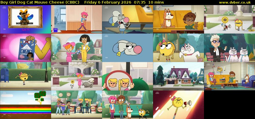 Boy Girl Dog Cat Mouse Cheese (CBBC) Friday 6 February 2026 07:35 - 07:45