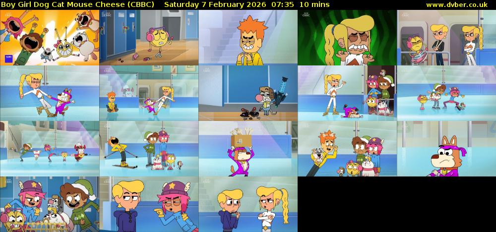 Boy Girl Dog Cat Mouse Cheese (CBBC) Saturday 7 February 2026 07:35 - 07:45