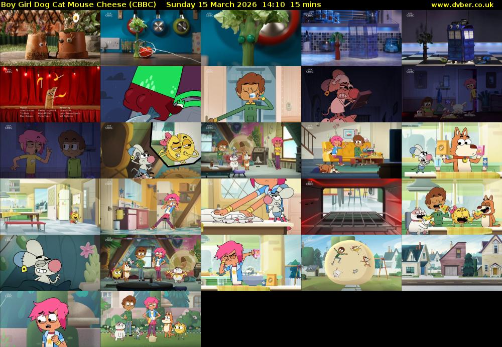 Boy Girl Dog Cat Mouse Cheese (CBBC) Sunday 15 March 2026 14:10 - 14:25