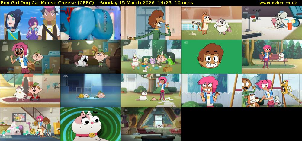 Boy Girl Dog Cat Mouse Cheese (CBBC) Sunday 15 March 2026 14:25 - 14:35