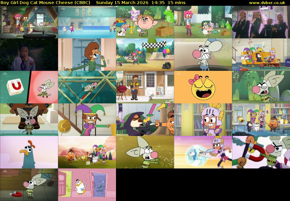 Boy Girl Dog Cat Mouse Cheese (CBBC) Sunday 15 March 2026 14:35 - 14:50