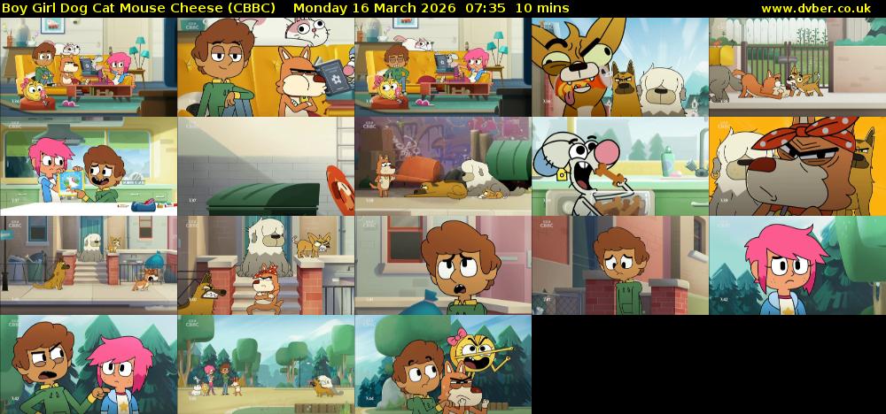 Boy Girl Dog Cat Mouse Cheese (CBBC) Monday 16 March 2026 07:35 - 07:45