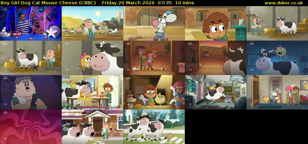 Boy Girl Dog Cat Mouse Cheese (CBBC) Friday 20 March 2026 07:35 - 07:45